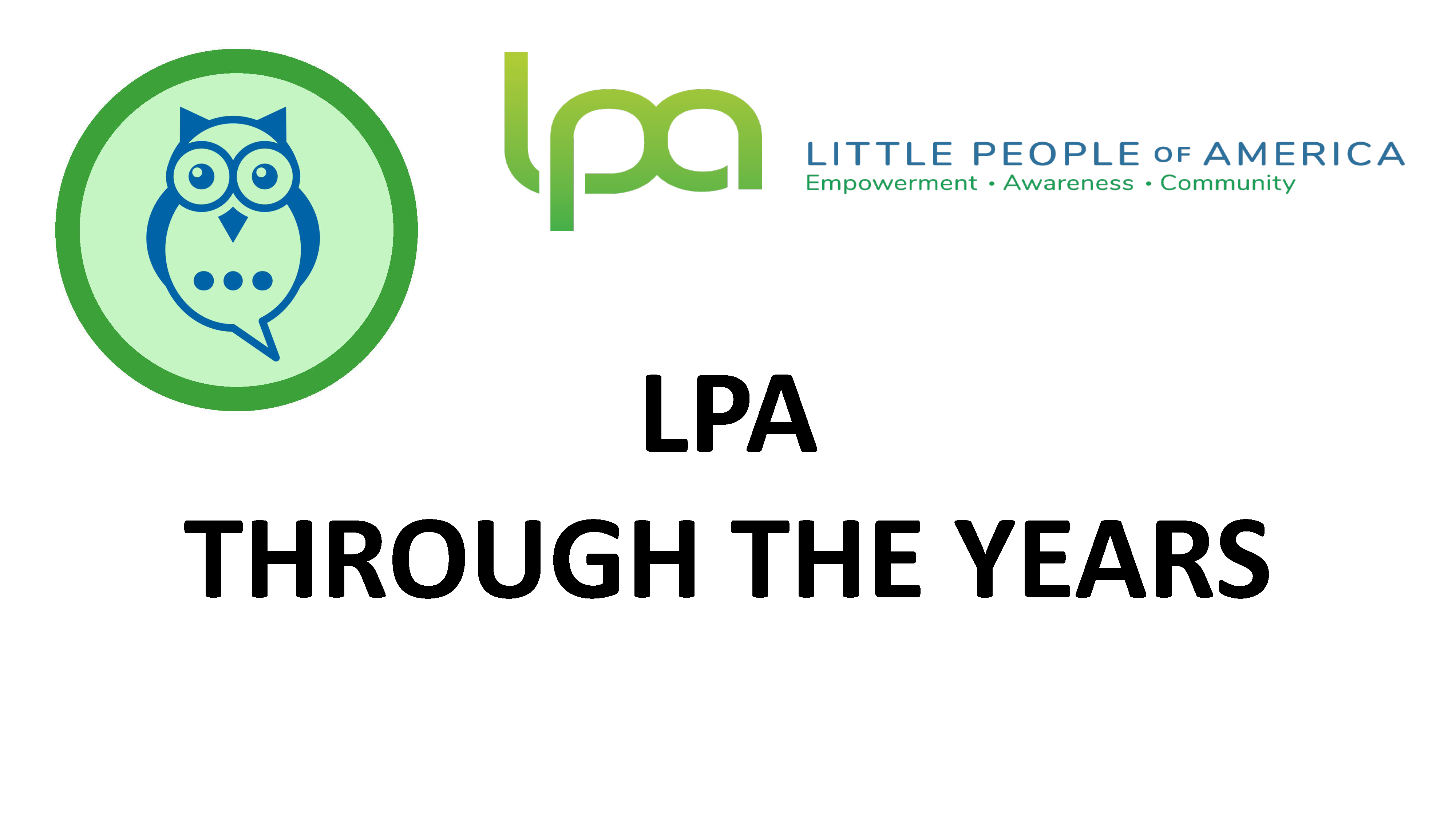 white slide with OWLS and LPA logos, and the title LPA Through the Years
